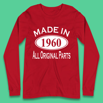 Made In 1960 All Original Parts Vintage Retro 63rd Birthday Funny 63 Years Old Birthday Gift Long Sleeve T Shirt