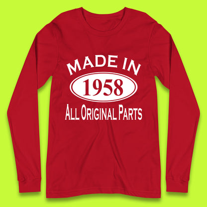 Made In 1958 All Original Parts Vintage Retro 65th Birthday Funny 65 Years Old Birthday Gift Long Sleeve T Shirt