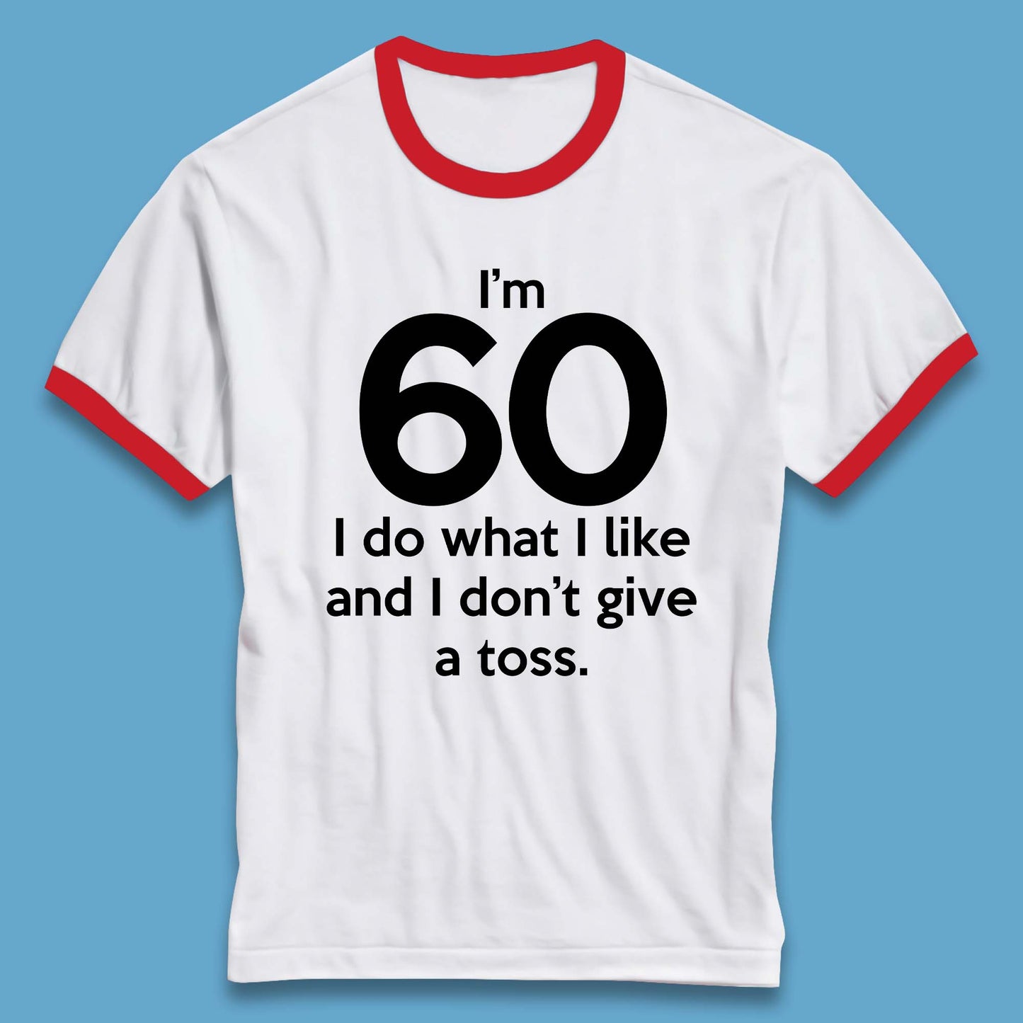 60th Birthday Ringer T-Shirt