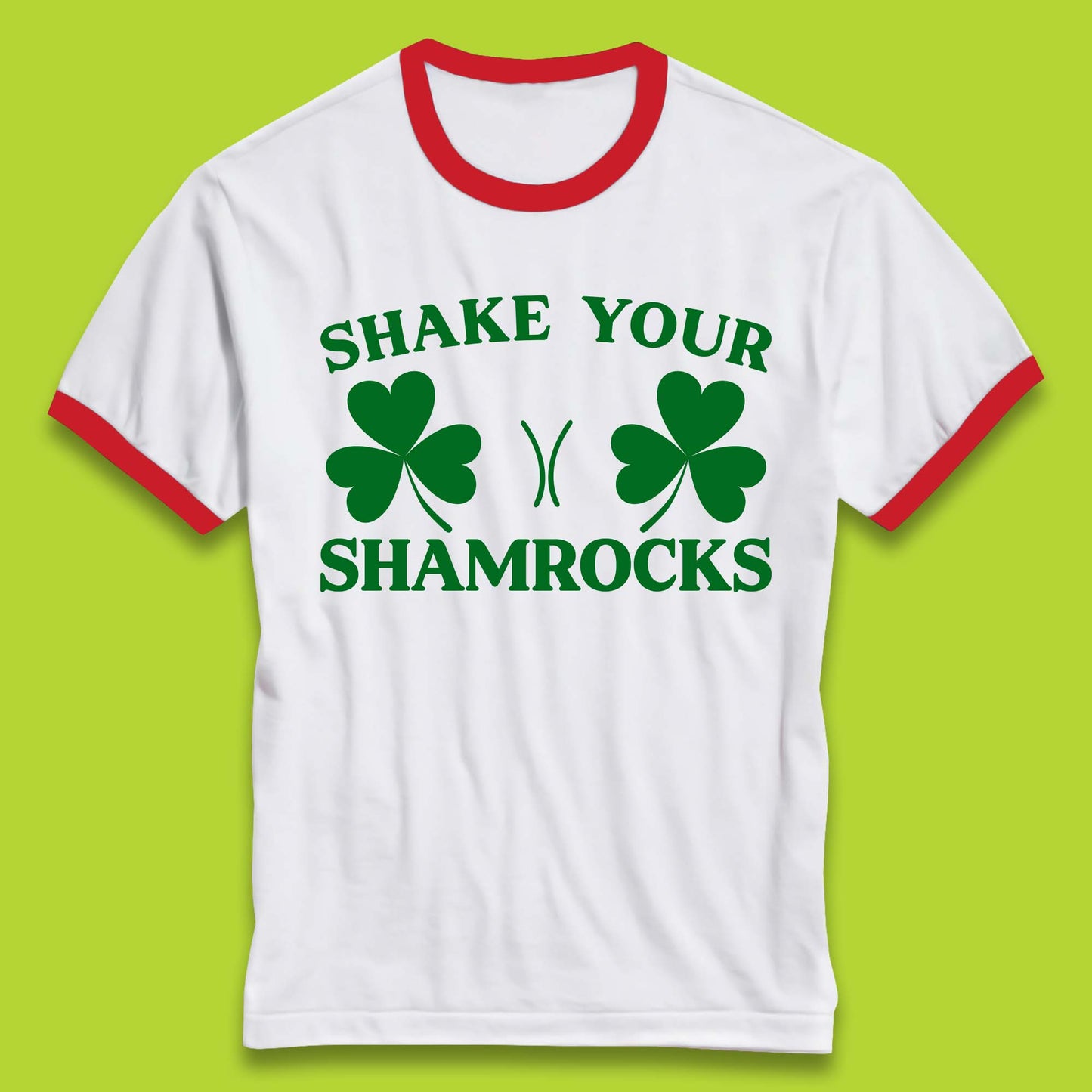 Shake Your Shamrocks Ringer T-Shirt