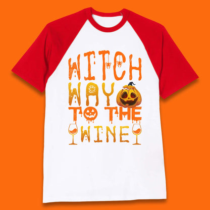 Witch Way To The Wine Funny Halloween Wine Drinking Lover Baseball T Shirt