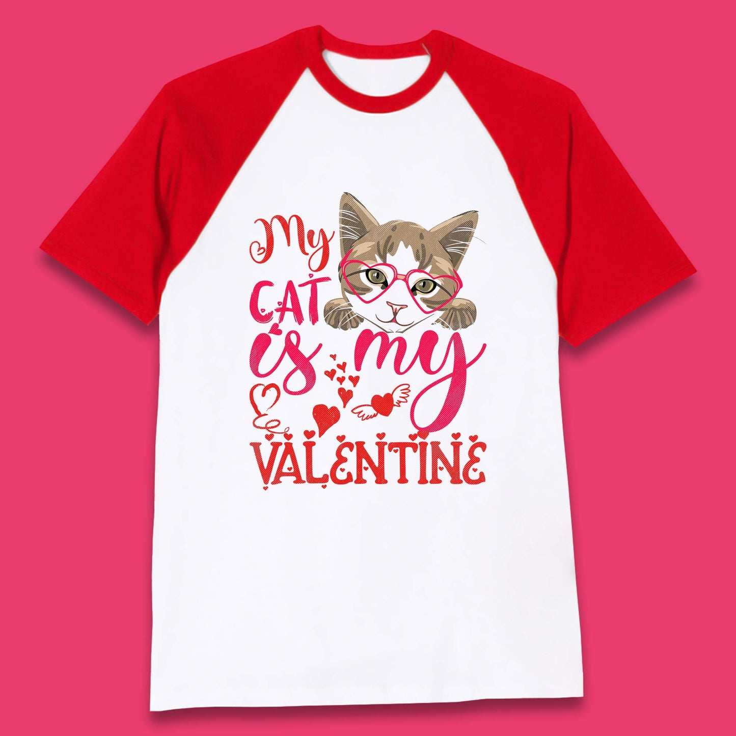 My Cat Is My Valentine Baseball T-Shirt