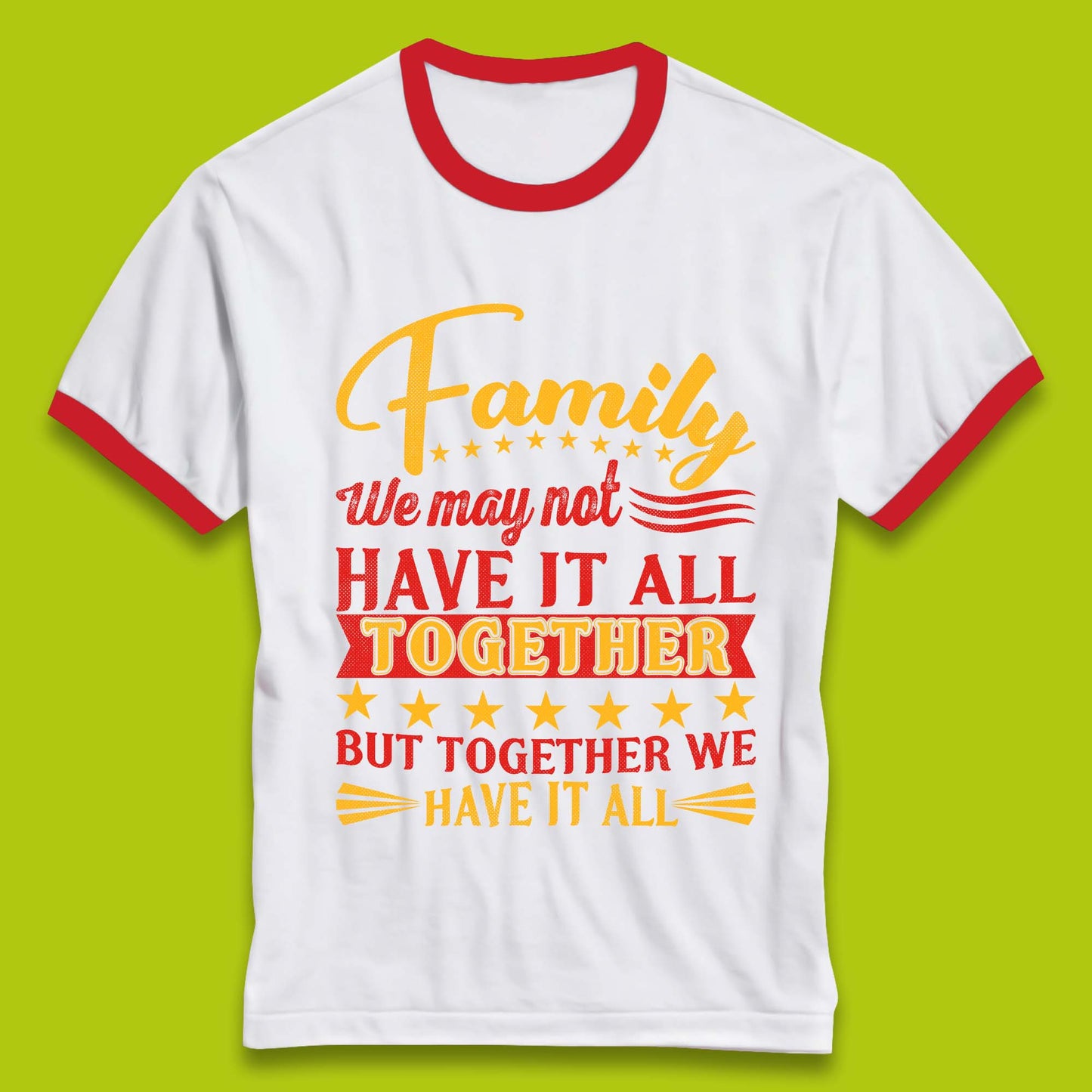 Family Reunion Ringer T-Shirt