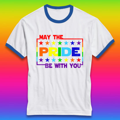 May The Pride Be With You LGBTQ Pride Month Rainbow Star Wars LGBT Pride Ringer T Shirt