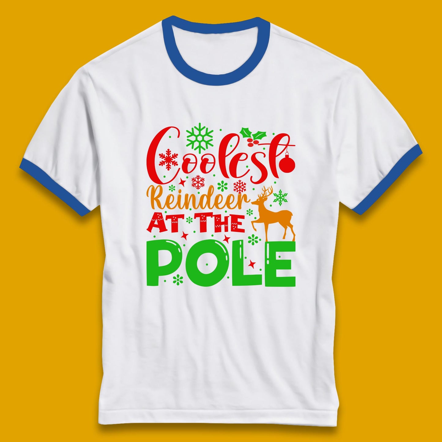 Coolest Reindeer At The Pole Merry Christmas Winter Holiday Xmas Quote Ringer T Shirt