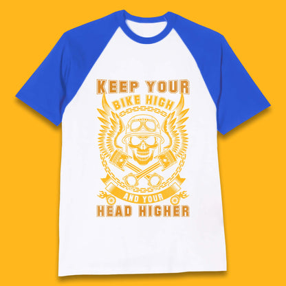 Keep Your Bike High Baseball T-Shirt