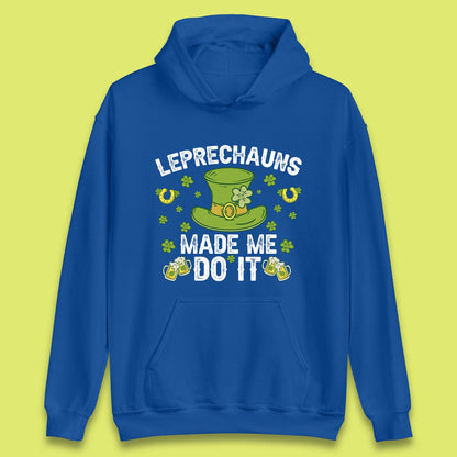 Leprechauns Made me do it Unisex Hoodie