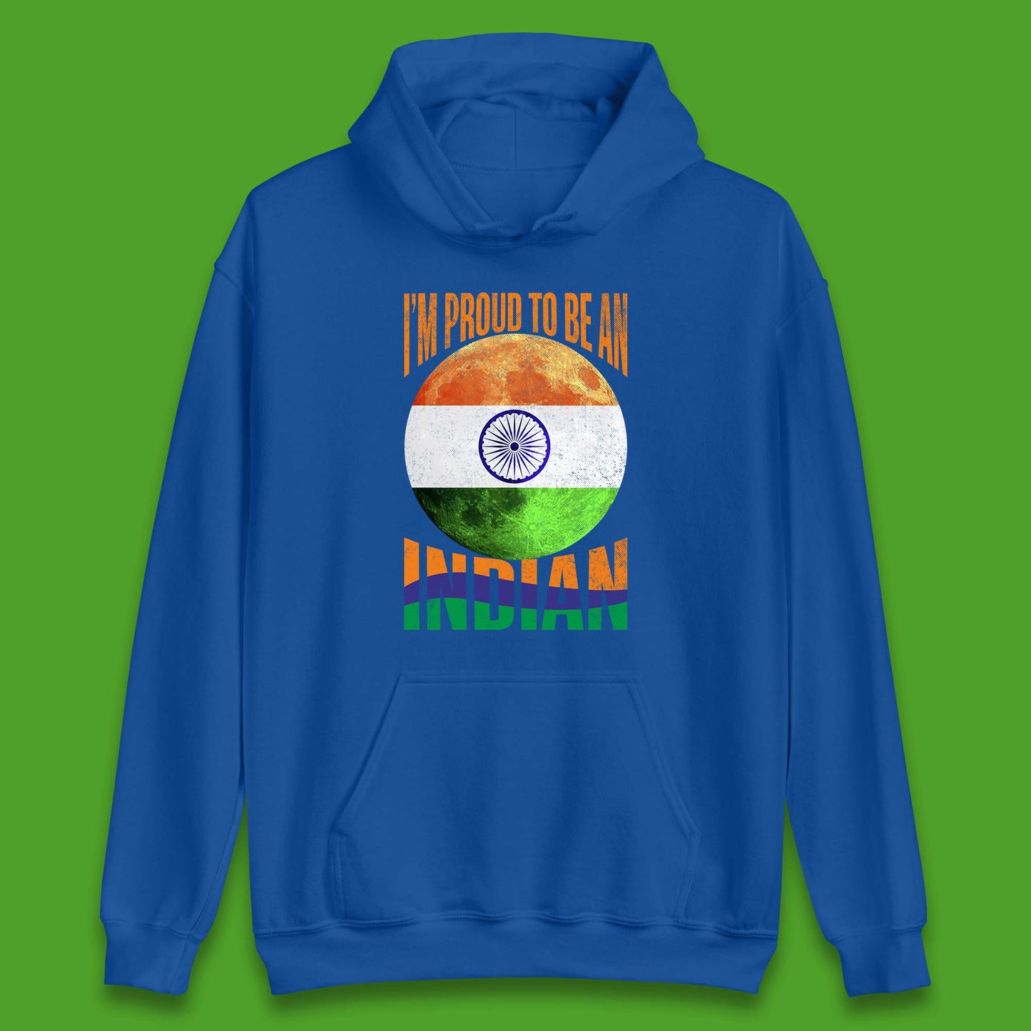 I'm Proud To Be An Indian Chandrayaan-3 Soft Landing To The Moon Unisex Hoodie