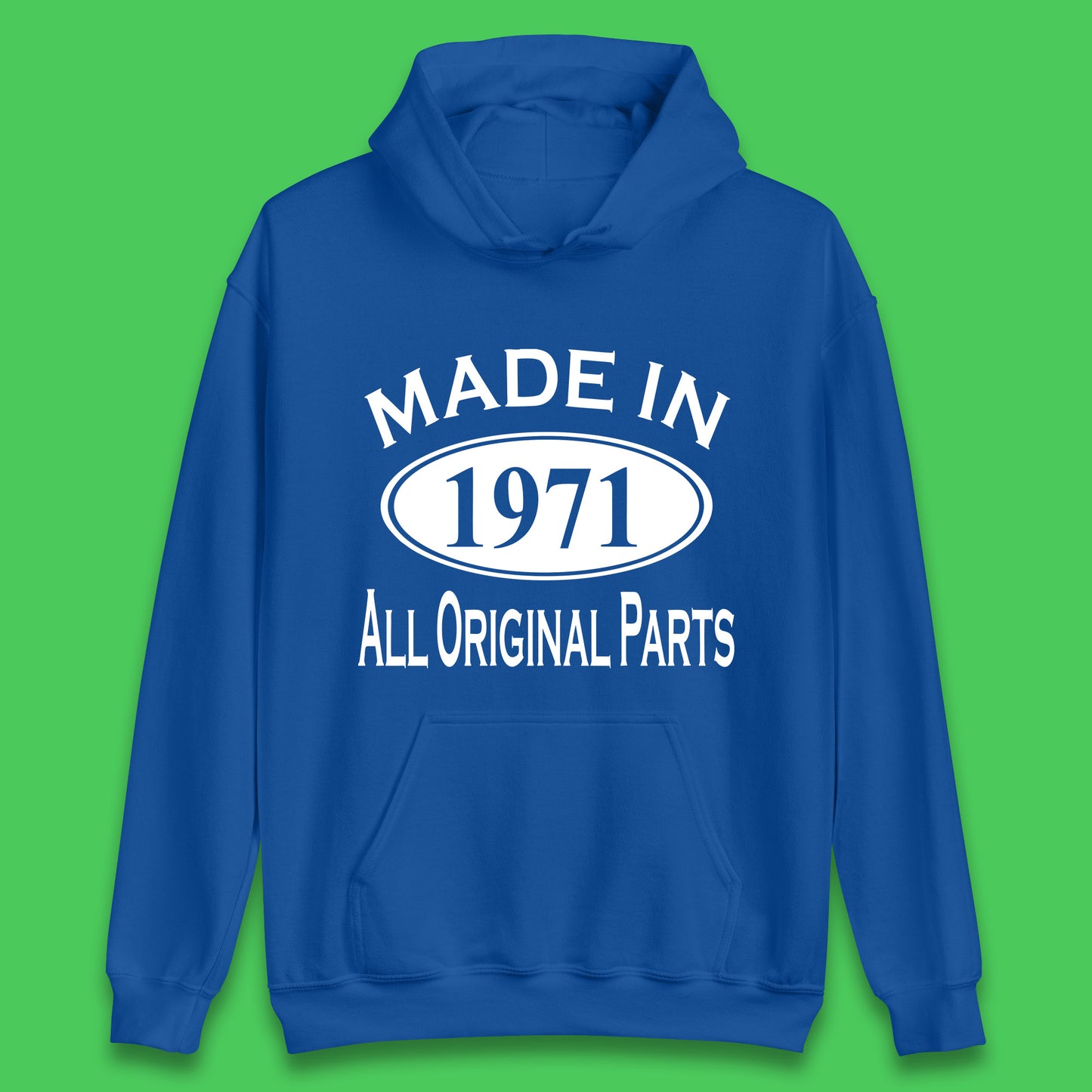 Made In 1971 All Original Parts Vintage Retro 52nd Birthday Funny 52 Years Old Birthday Gift Unisex Hoodie