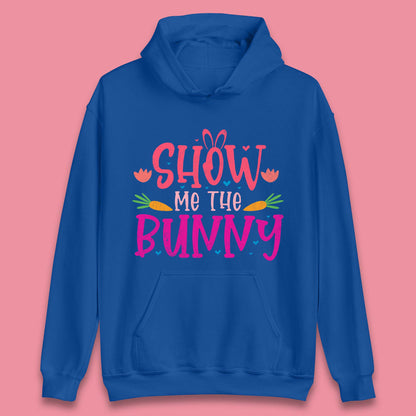 Show Me The Bunny Unisex Hoodie