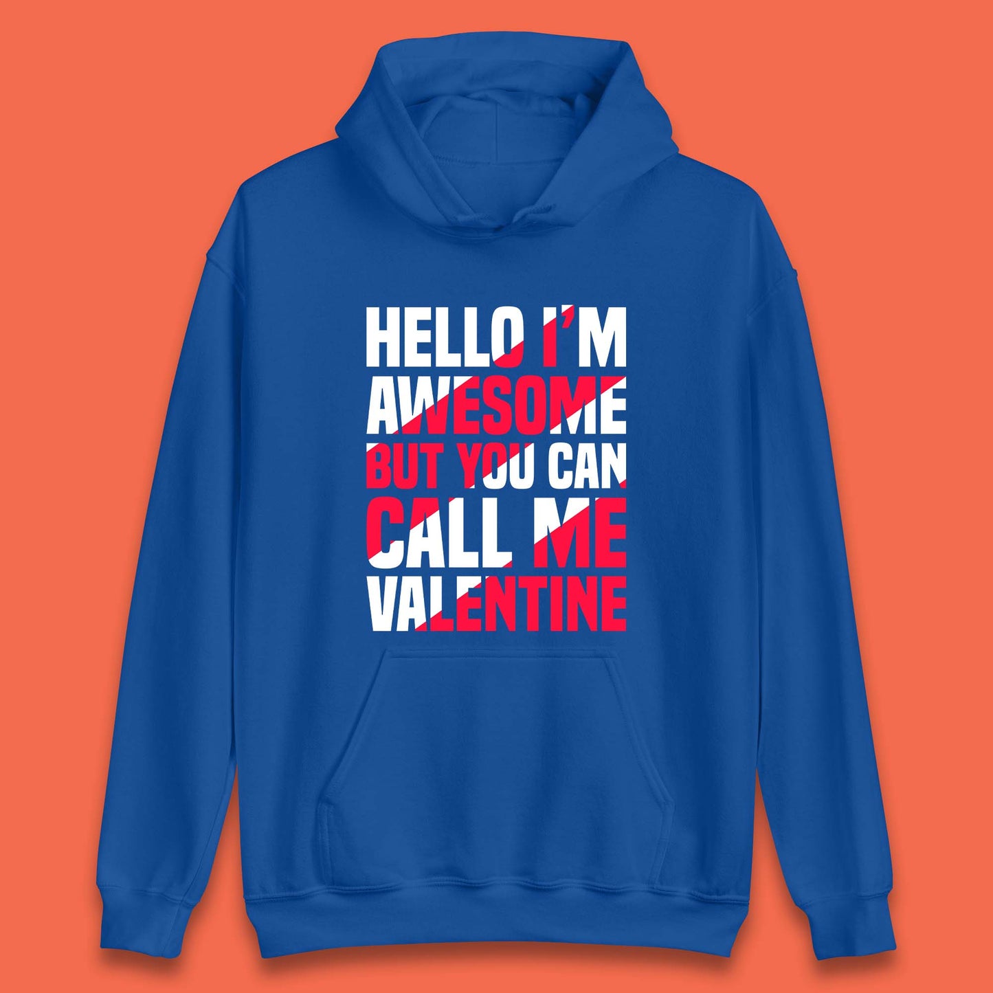 Call Me Valentine Unisex Hoodie