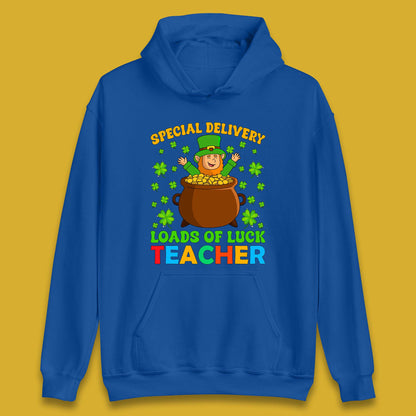 Special Delivery Loads Of Luck Teacher Unisex Hoodie