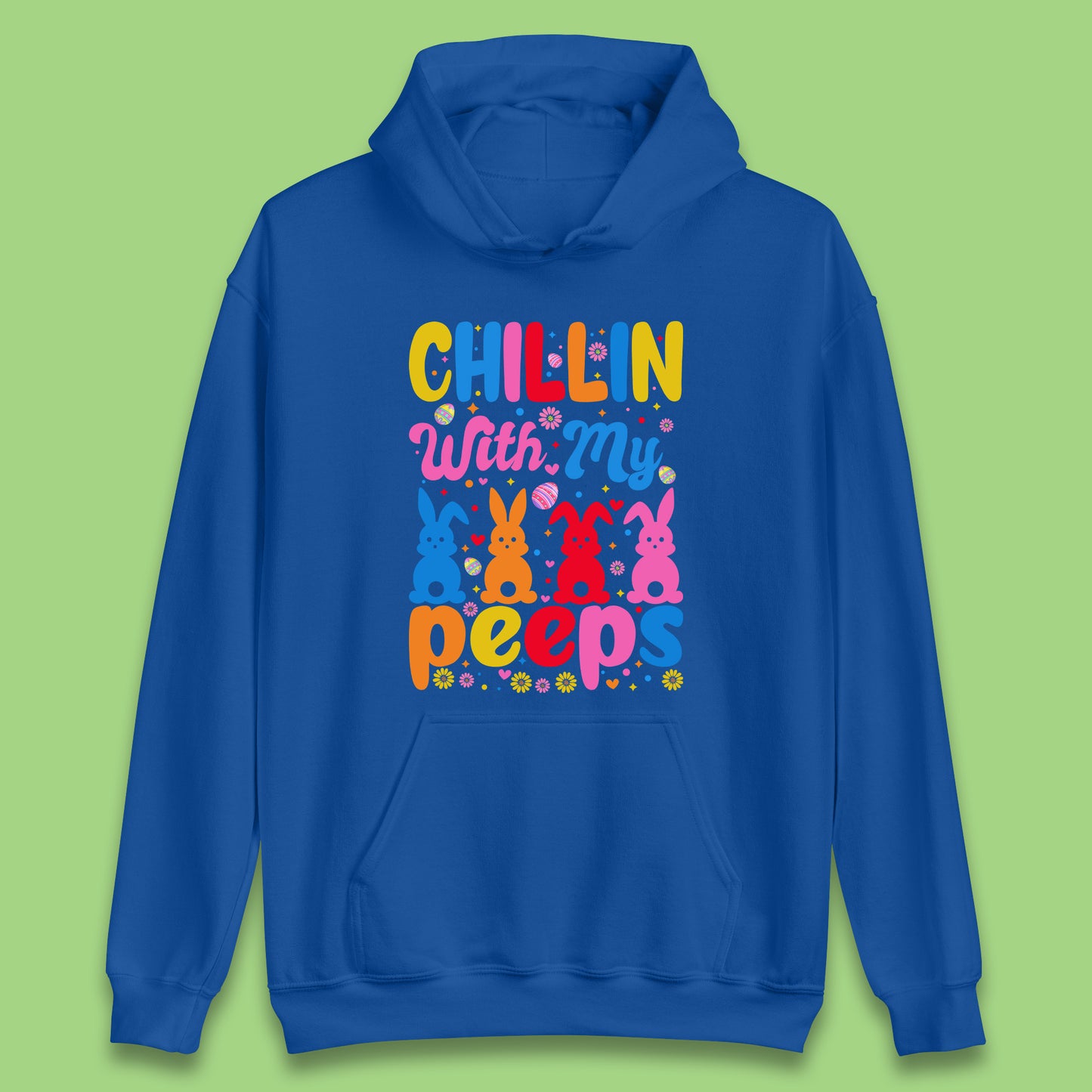 Chillin With My Peeps Unisex Hoodie