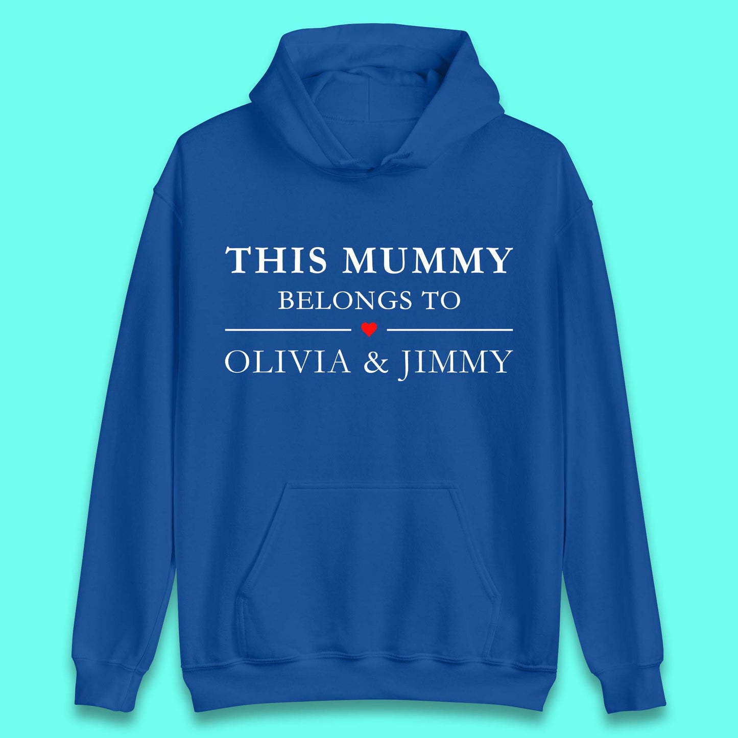 Personalised This Mummy Belongs Unisex Hoodie