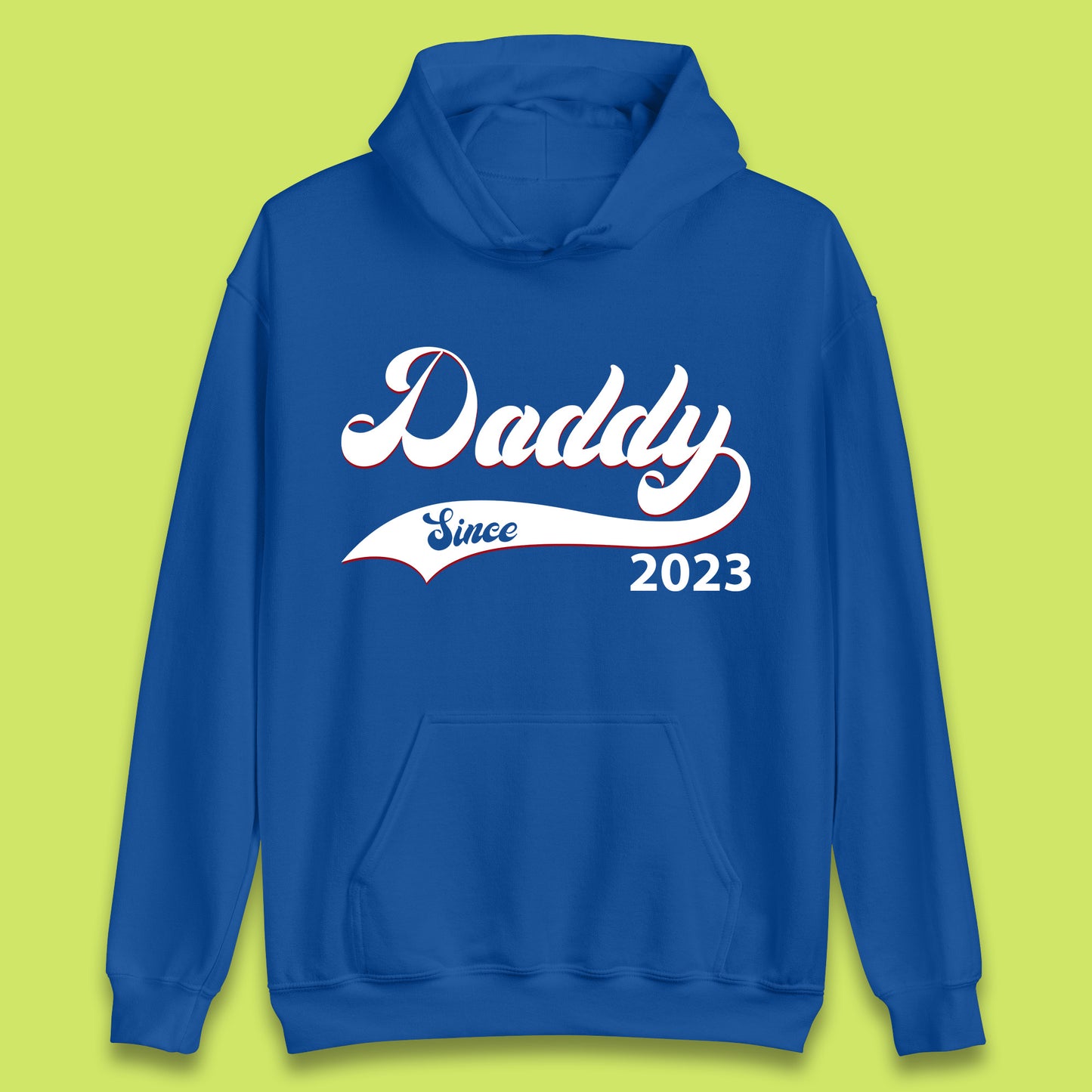 Daddy Since 2023 Father's Day New Dad Baby Announcement Gift For Daddy Unisex Hoodie