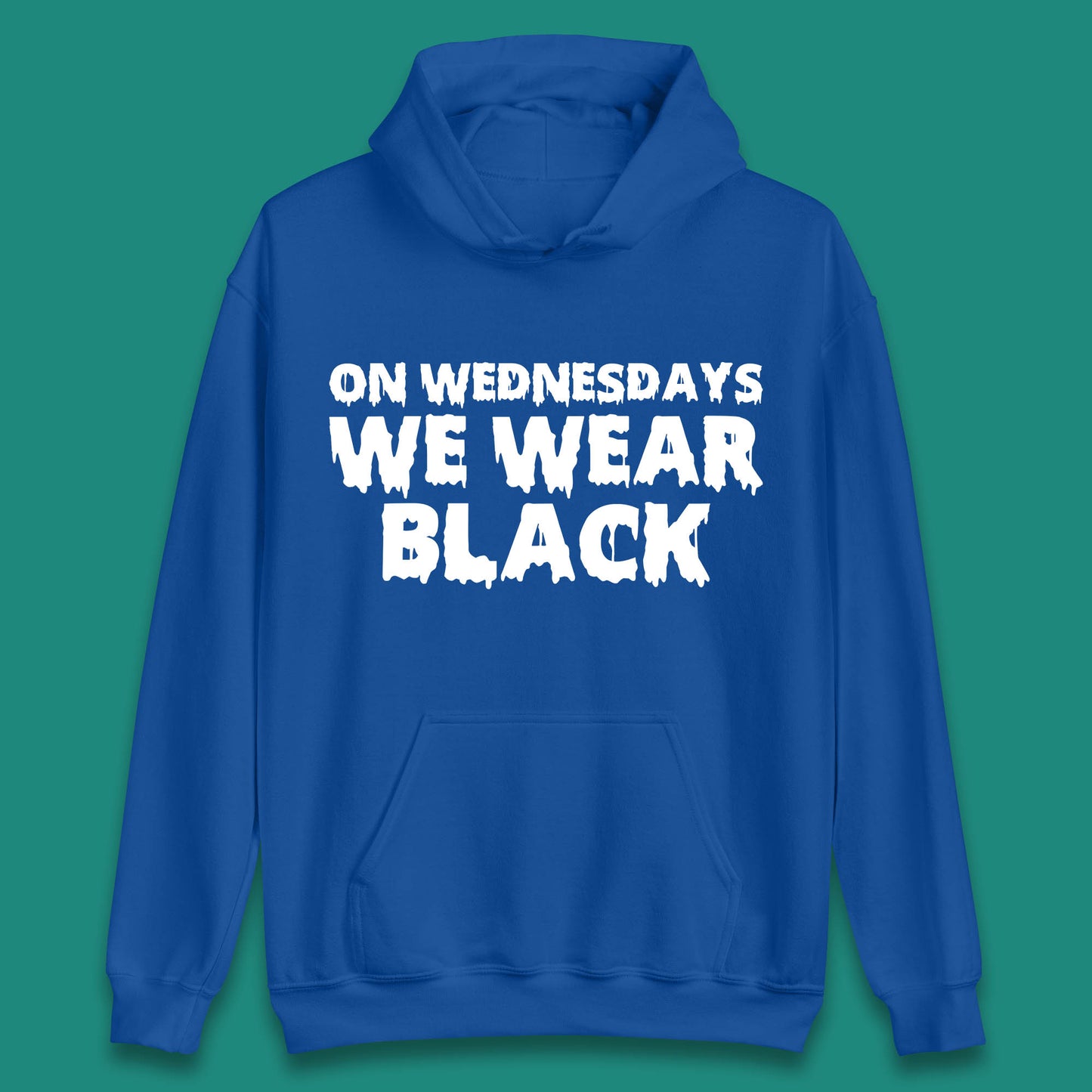 On Wednesday We Wear Black Halloween Wednesday Addams Horror Movie Trending Tv Series Unisex Hoodie