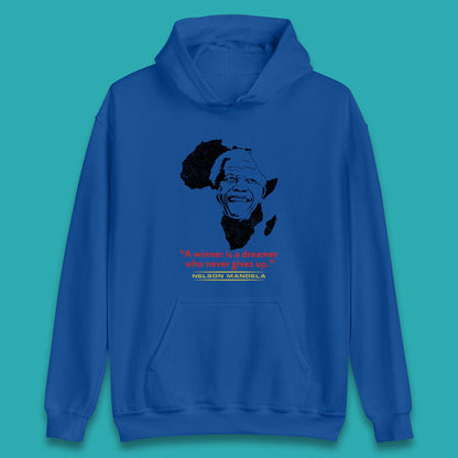 A Winner Is A Dreamer Who Never Give Up Unisex Hoodie