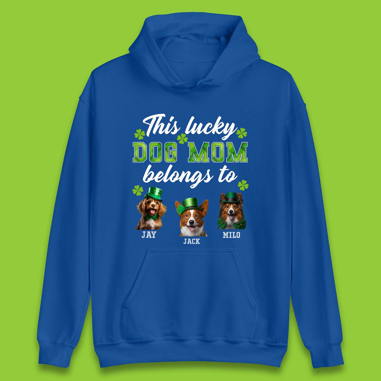 Personalised This Lucky Dog Mom Belongs Unisex Hoodie