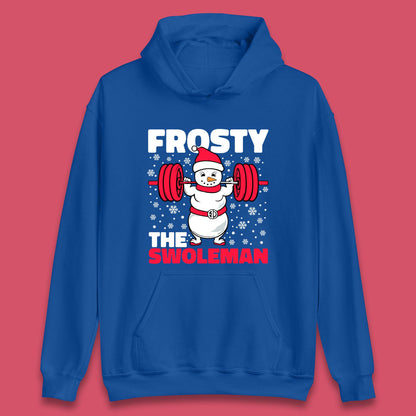 Frosty The Swoleman Christmas Unisex Hoodie