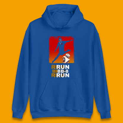 Run BB-8 Run Darth Vader Hitting BB8 Sci Fi Adventure Movie Character Star Wars 46th Anniversary Unisex Hoodie