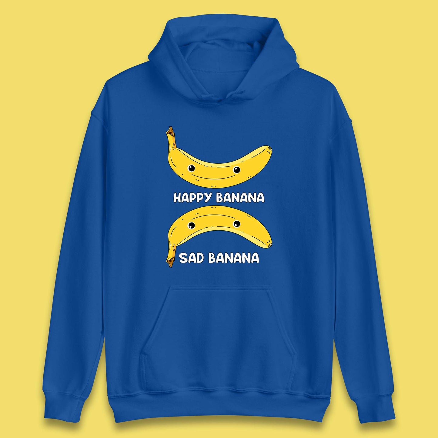 Happy Banana Sad Banana Funny Meme Pun Joke Smiling Face Unisex Hoodie