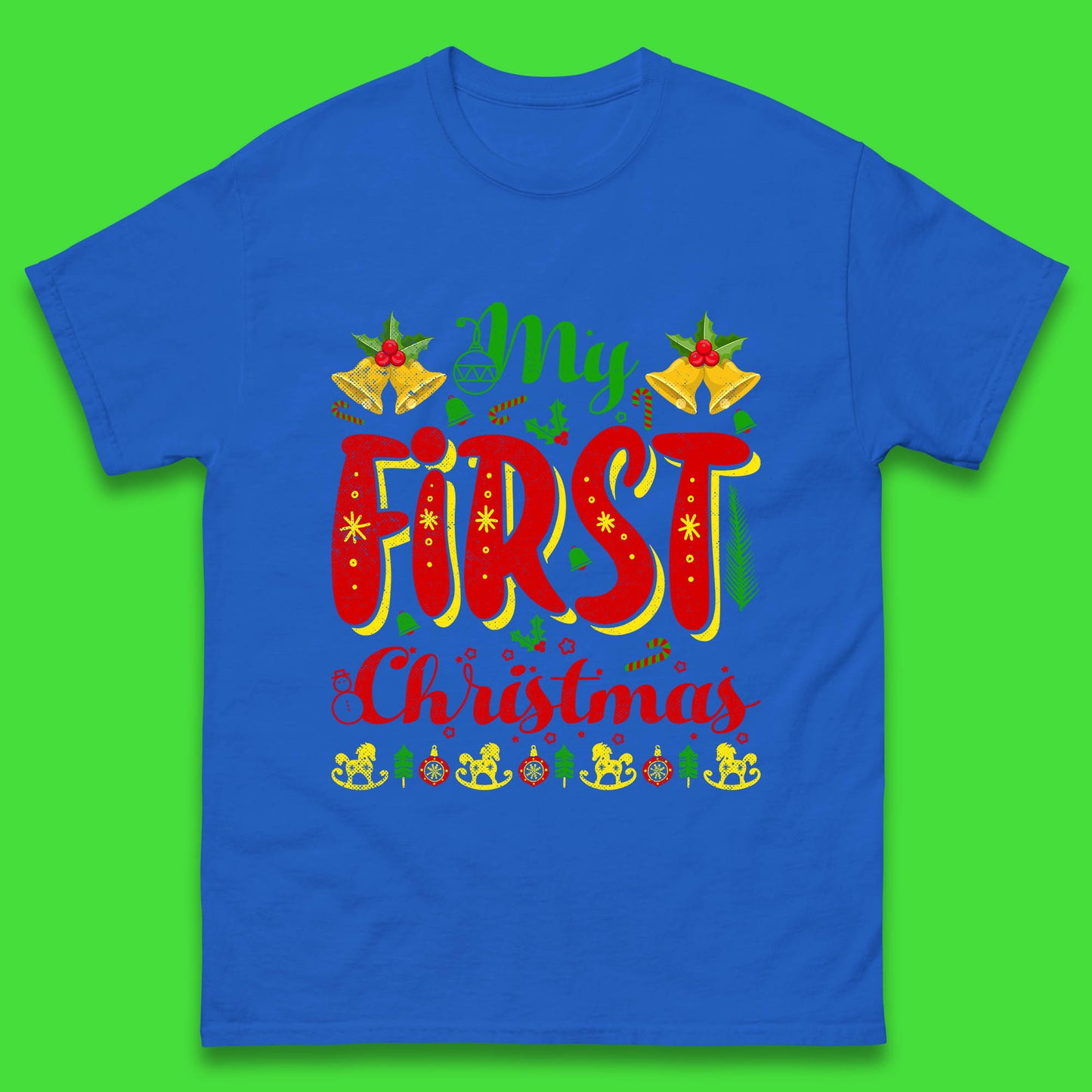 my first christmas t shirt