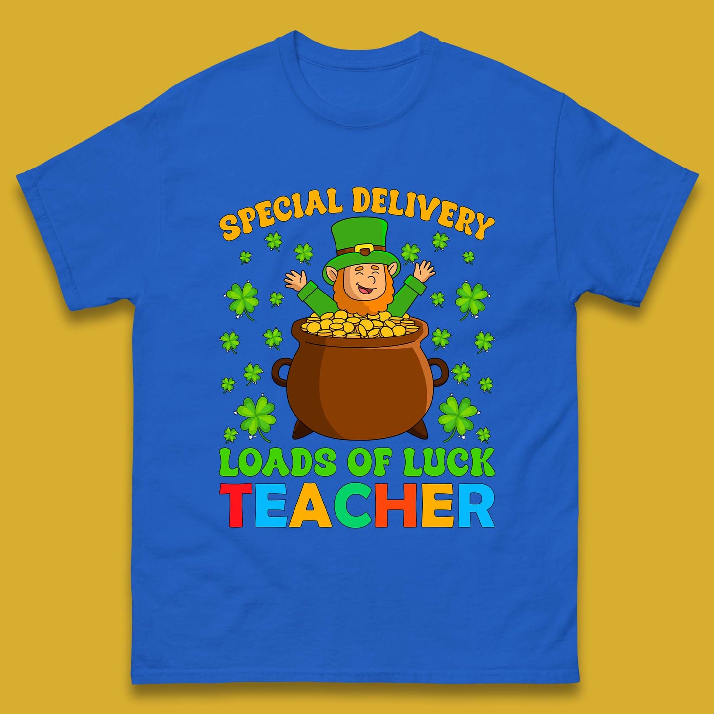 Special Delivery Loads Of Luck Teacher Mens T-Shirt