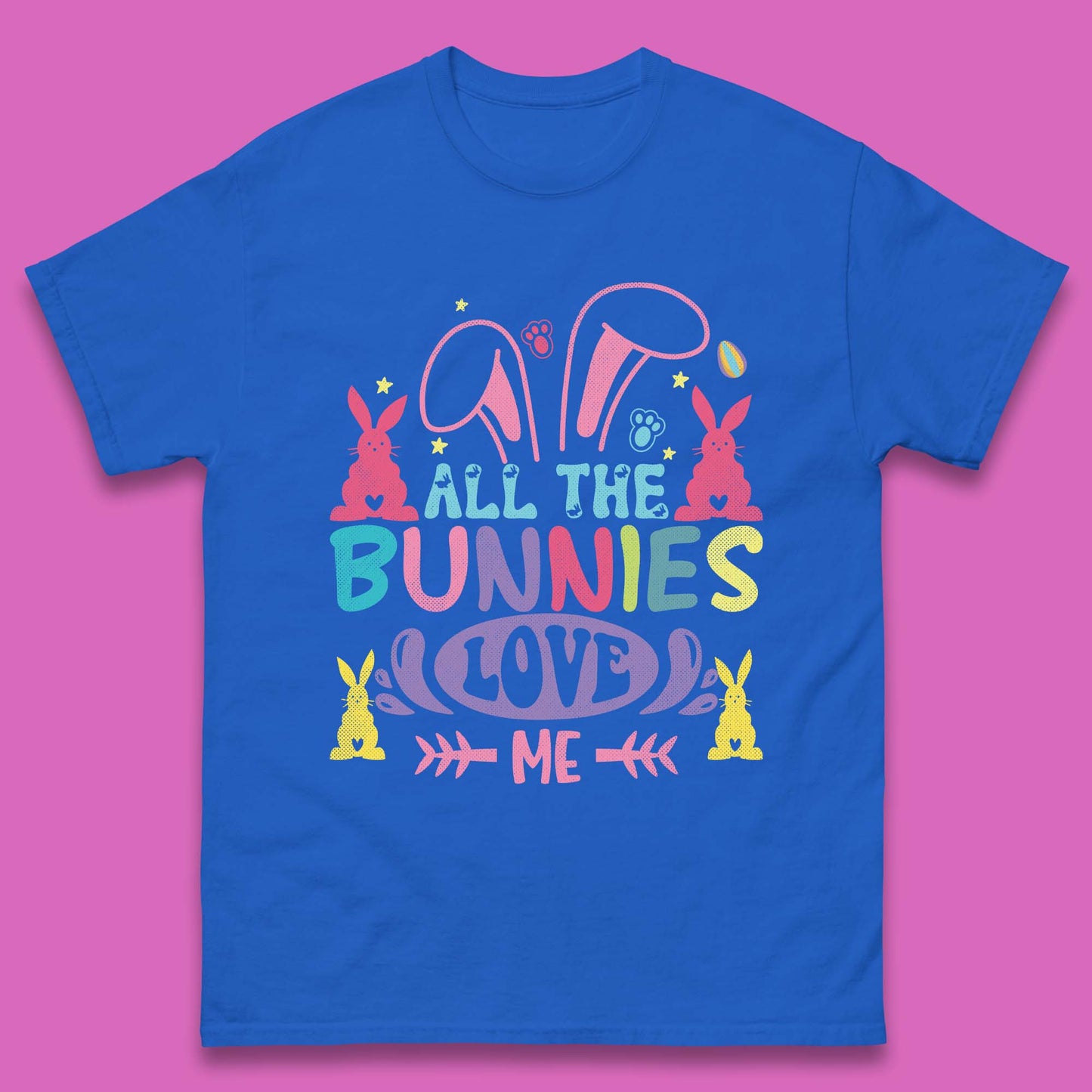 All The Bunnies Love Me Mens T-Shirt