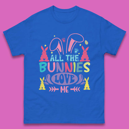 All The Bunnies Love Me Mens T-Shirt