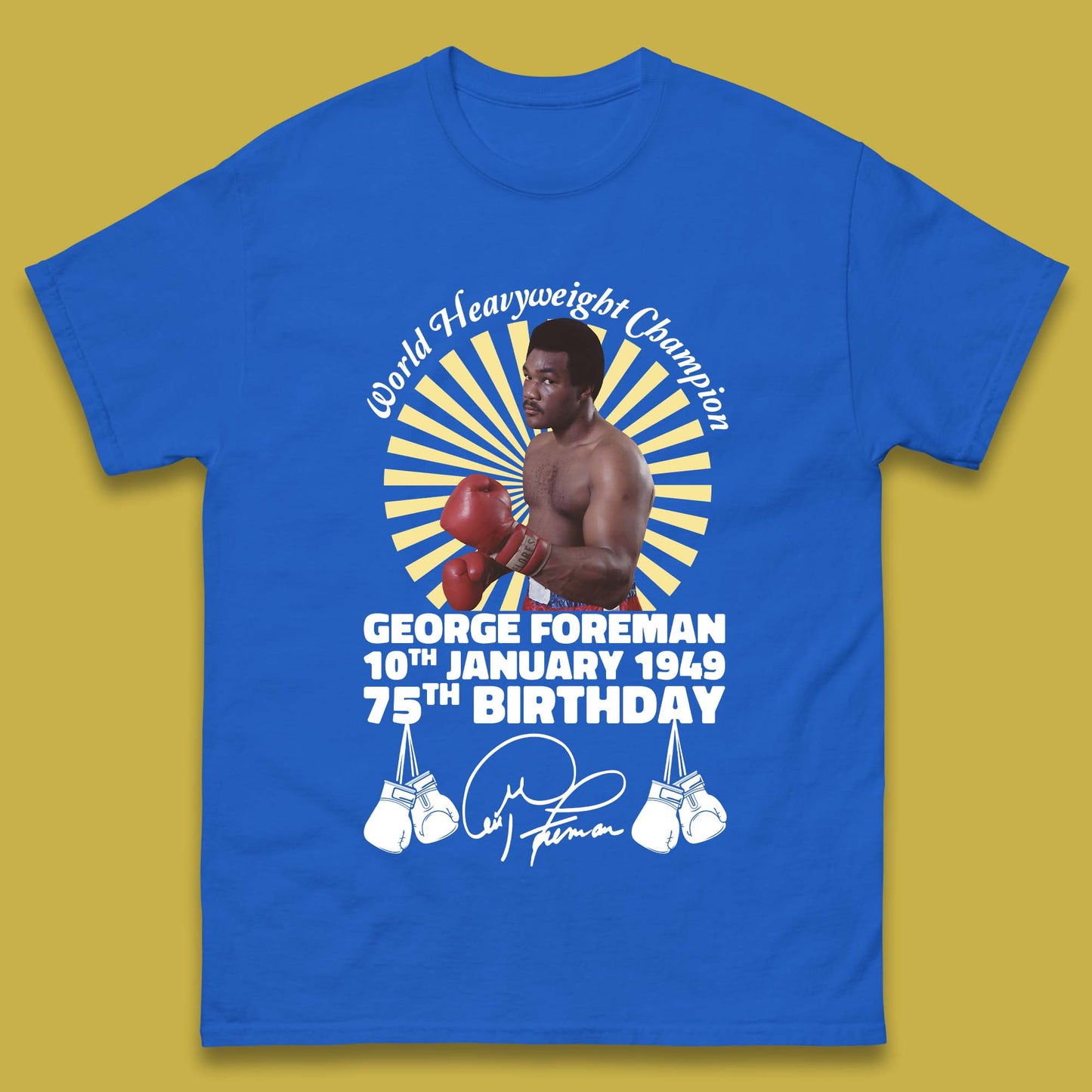 George Foreman 75th Birthday Mens T-Shirt