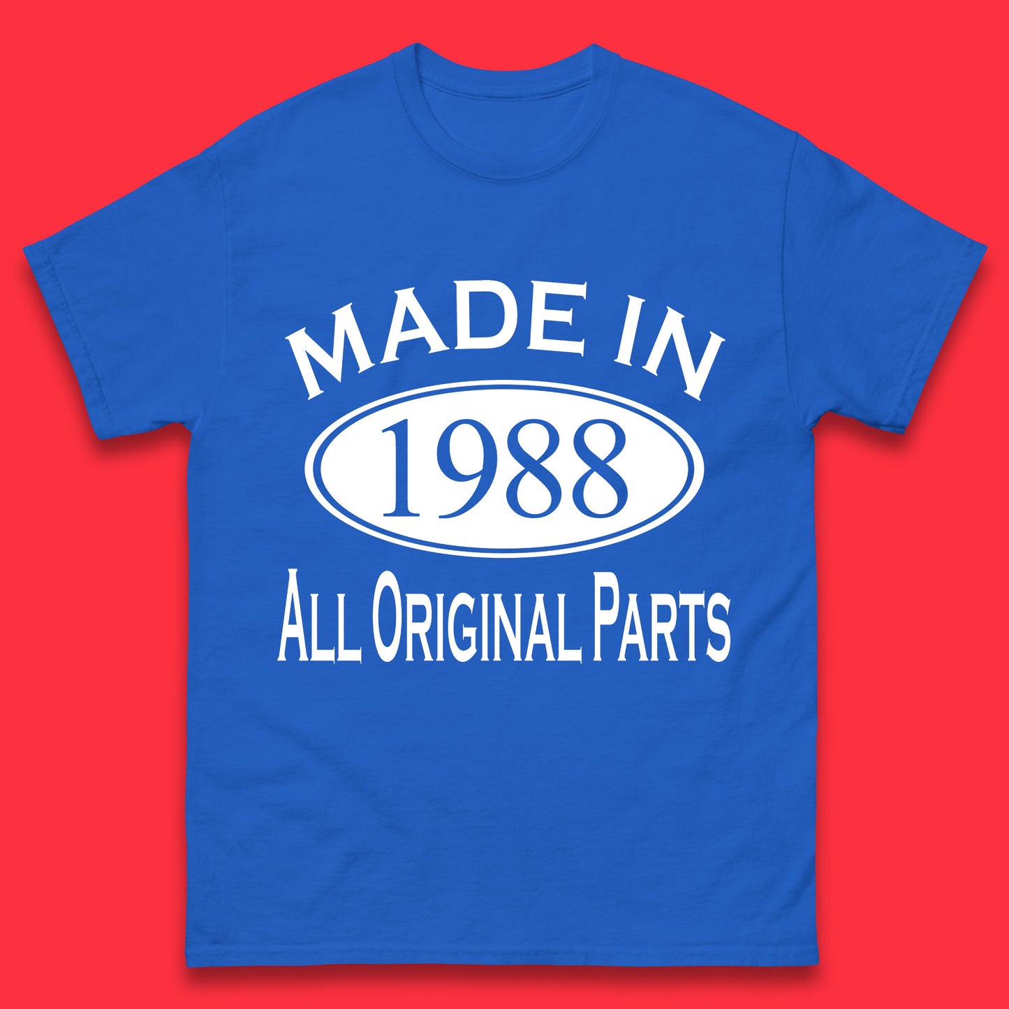 Made In 1988 All Original Parts Vintage Retro 35th Birthday Funny 35 Years Old Birthday Gift Mens Tee Top