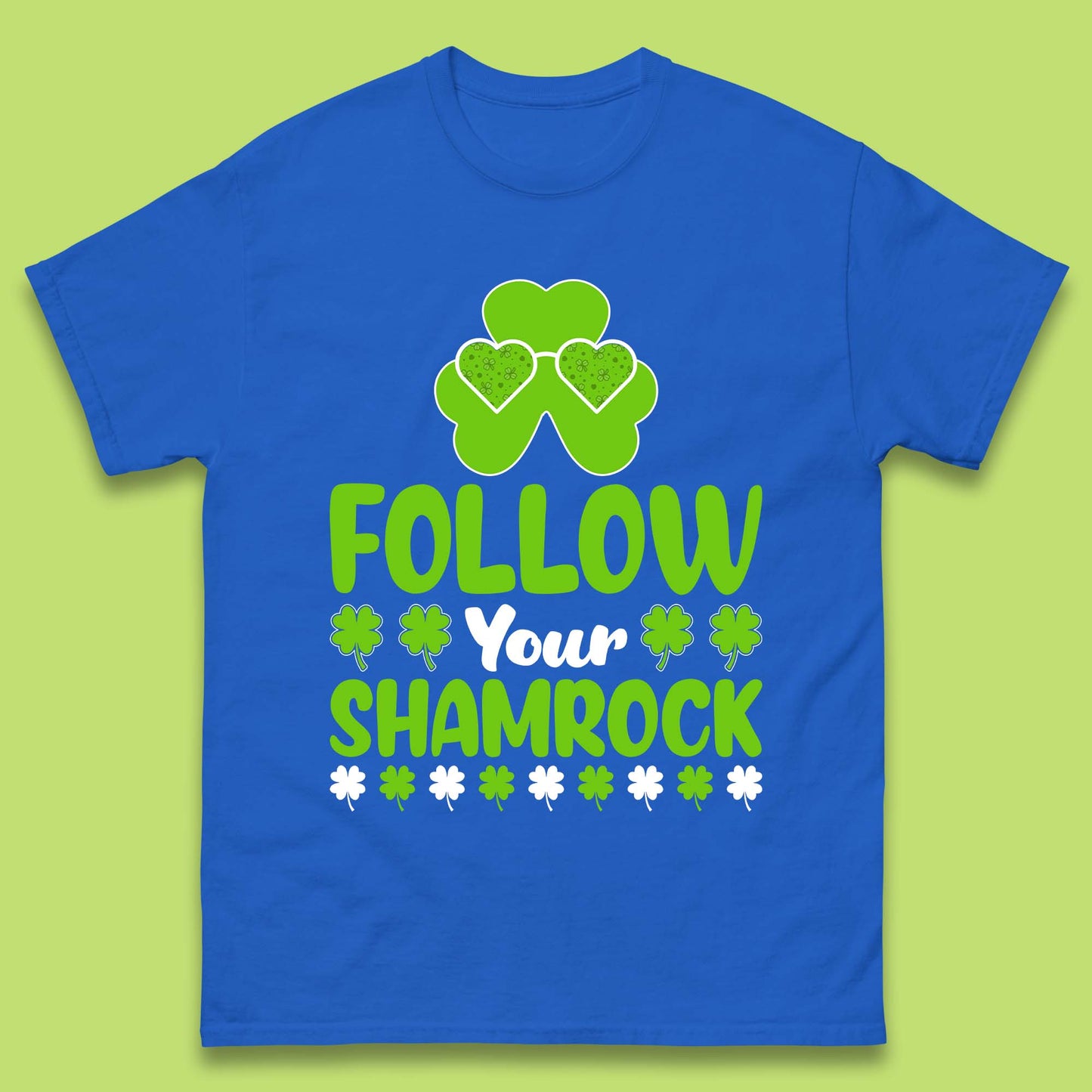 Follow Your Shamrock Mens T-Shirt