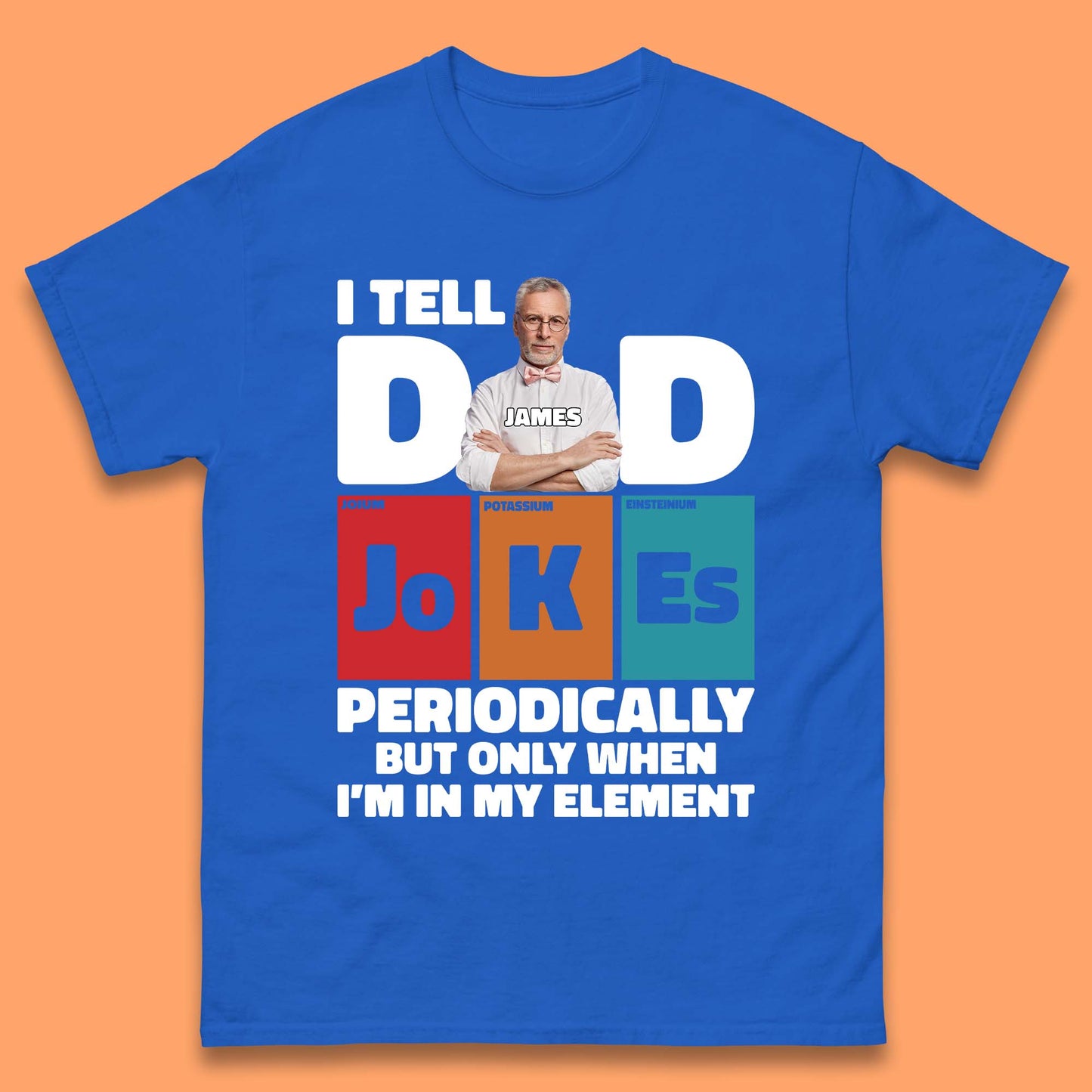 Personalised I Tell Dad Jokes Mens T-Shirt