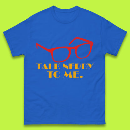 Talk Nerdy To Me Funny Geeky Nerd Glasses Coder Developer Programmer Book Lover Mens Tee Top