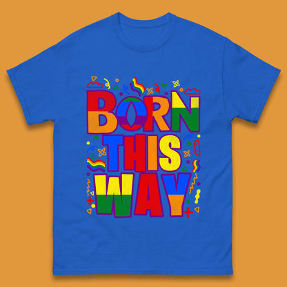 Lgbt Born This Way Mens T-Shirt