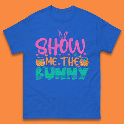 Show Me The Bunny Mens T-Shirt