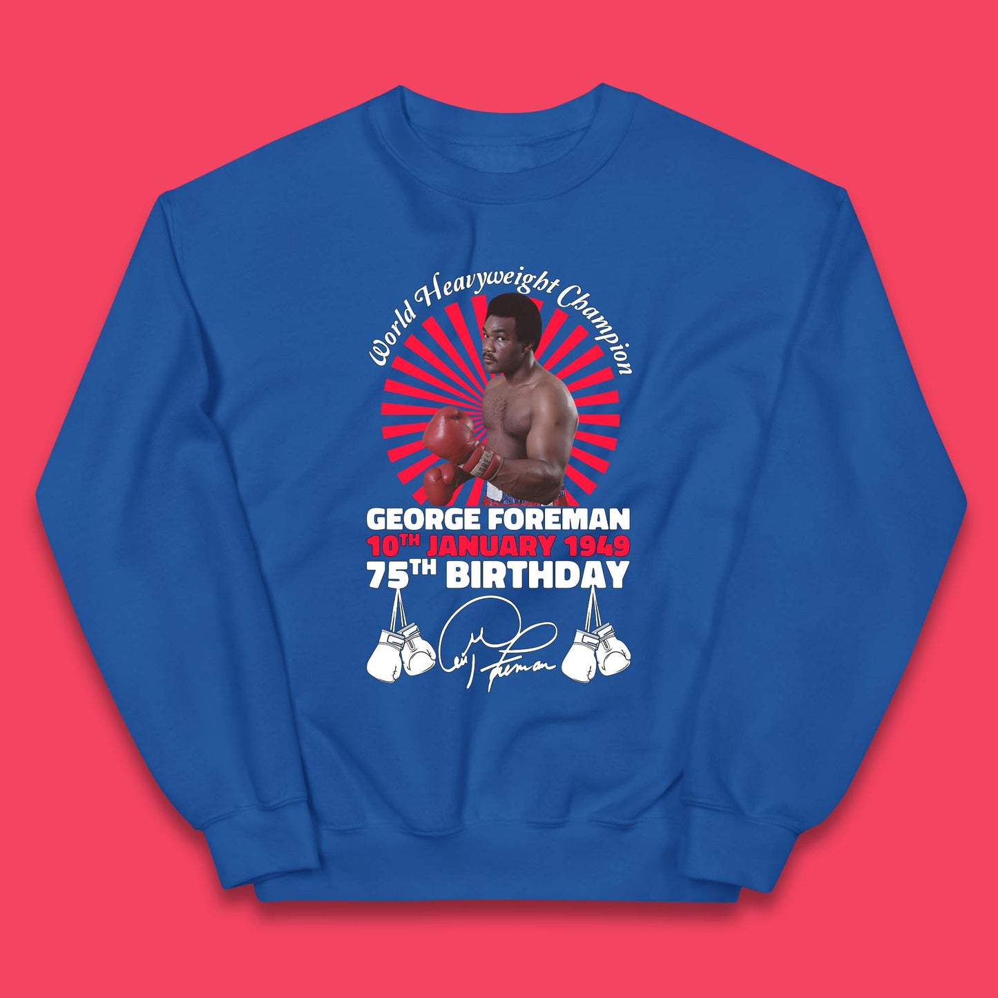 George Foreman 75th Birthday Kids Jumper