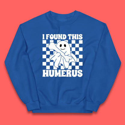 I Found This Humerus Halloween Bone Joke Funny Ghost Halloween Costume Kids Jumper