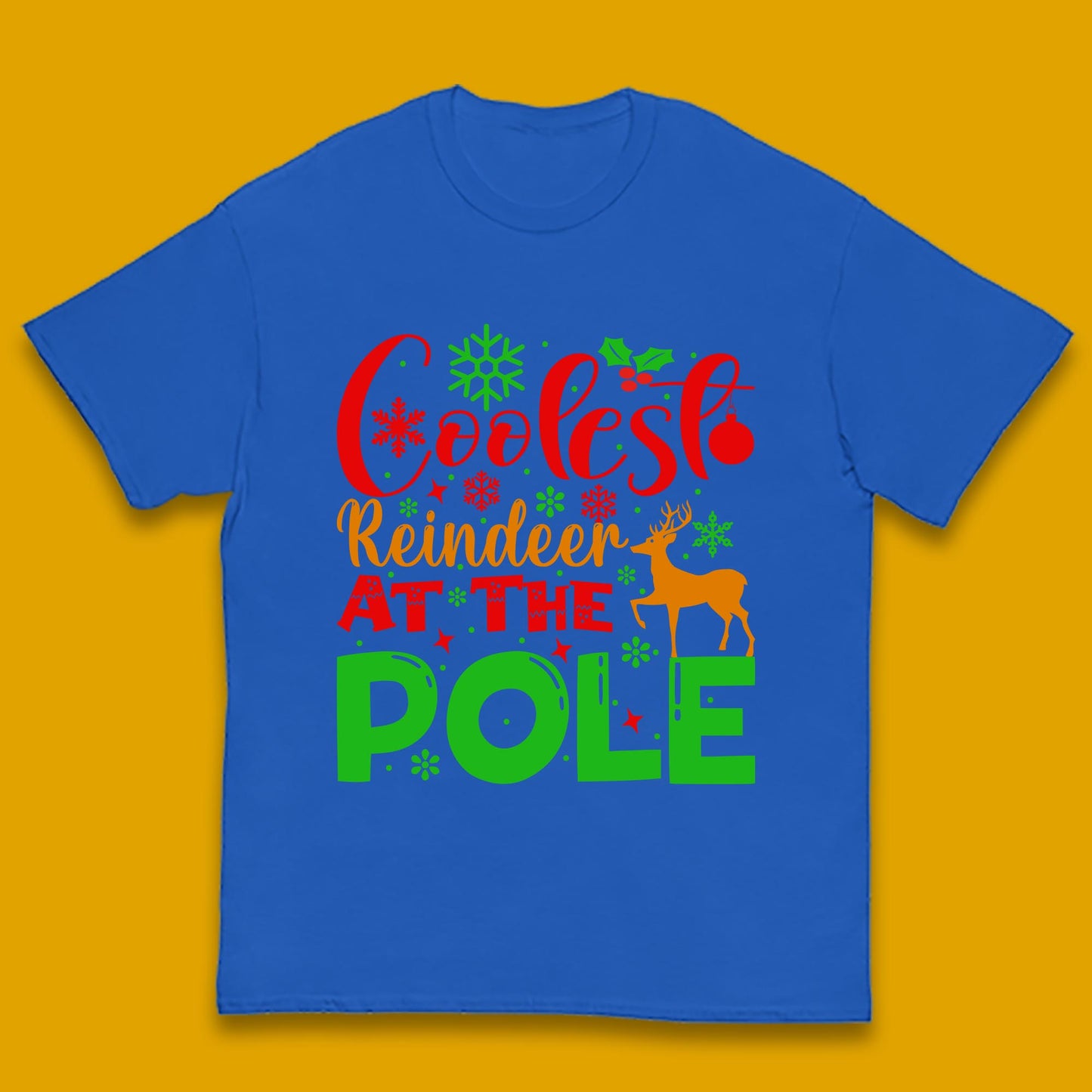 Coolest Reindeer At The Pole Merry Christmas Winter Holiday Xmas Quote Kids T Shirt