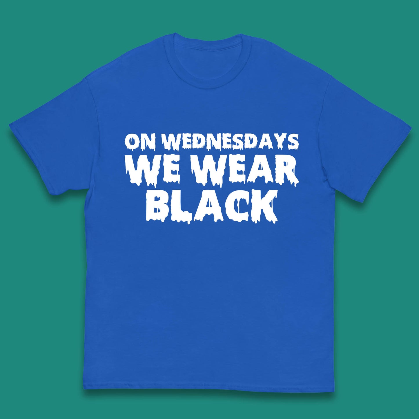 On Wednesday We Wear Black Halloween Wednesday Addams Horror Movie Trending Tv Series Kids T Shirt