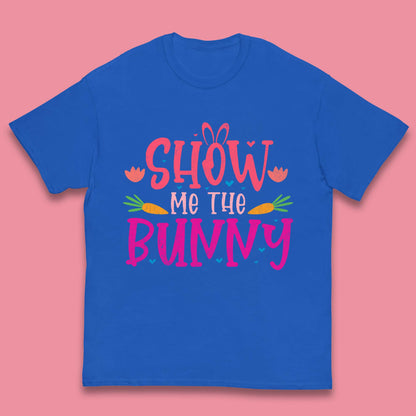 Show Me The Bunny Kids T-Shirt