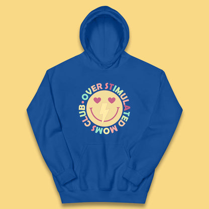 Over Stimulated Moms Club Kids Hoodie