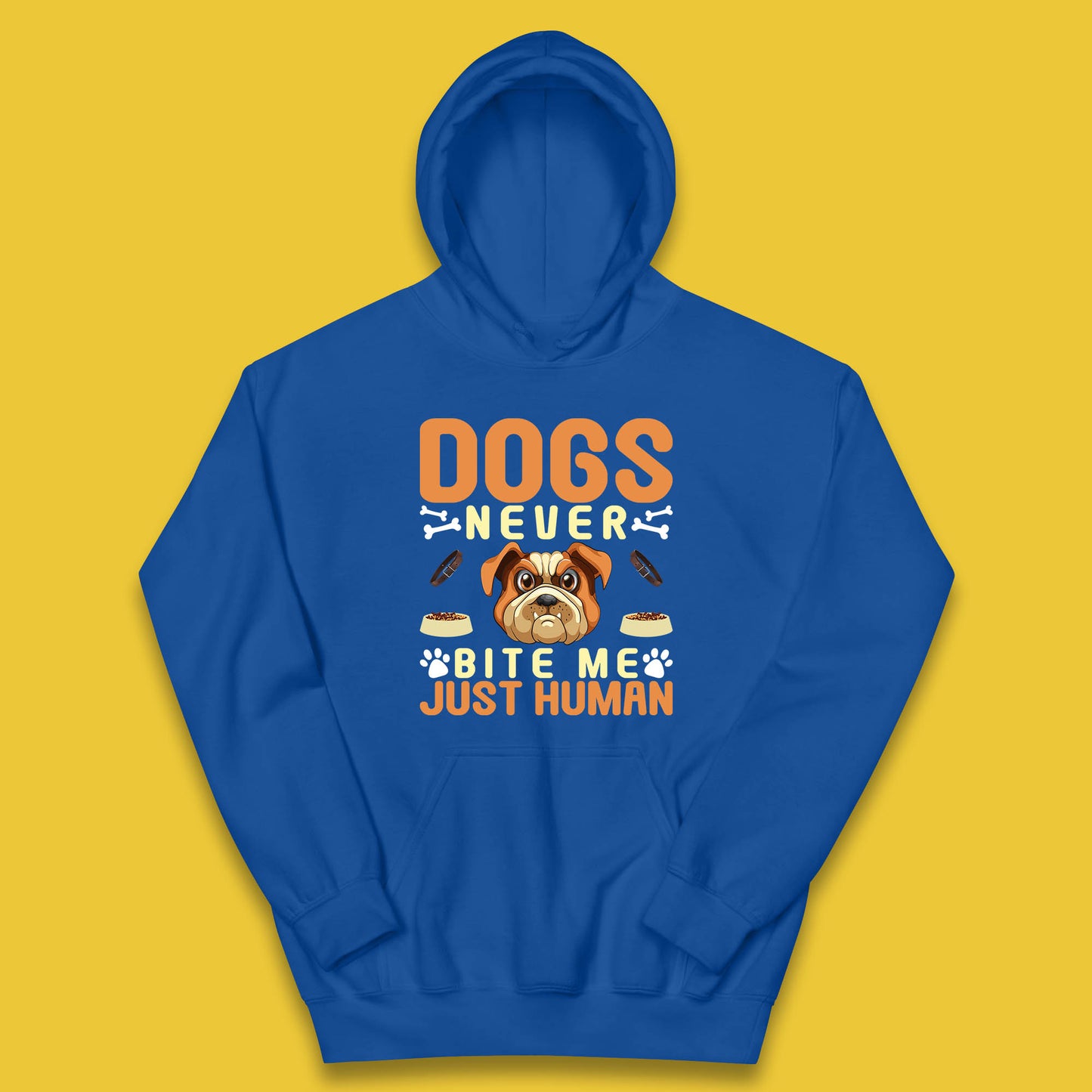 Dogs Never Bite Me Just Human Dog Owner Saying Dog Lovers Kids Hoodie