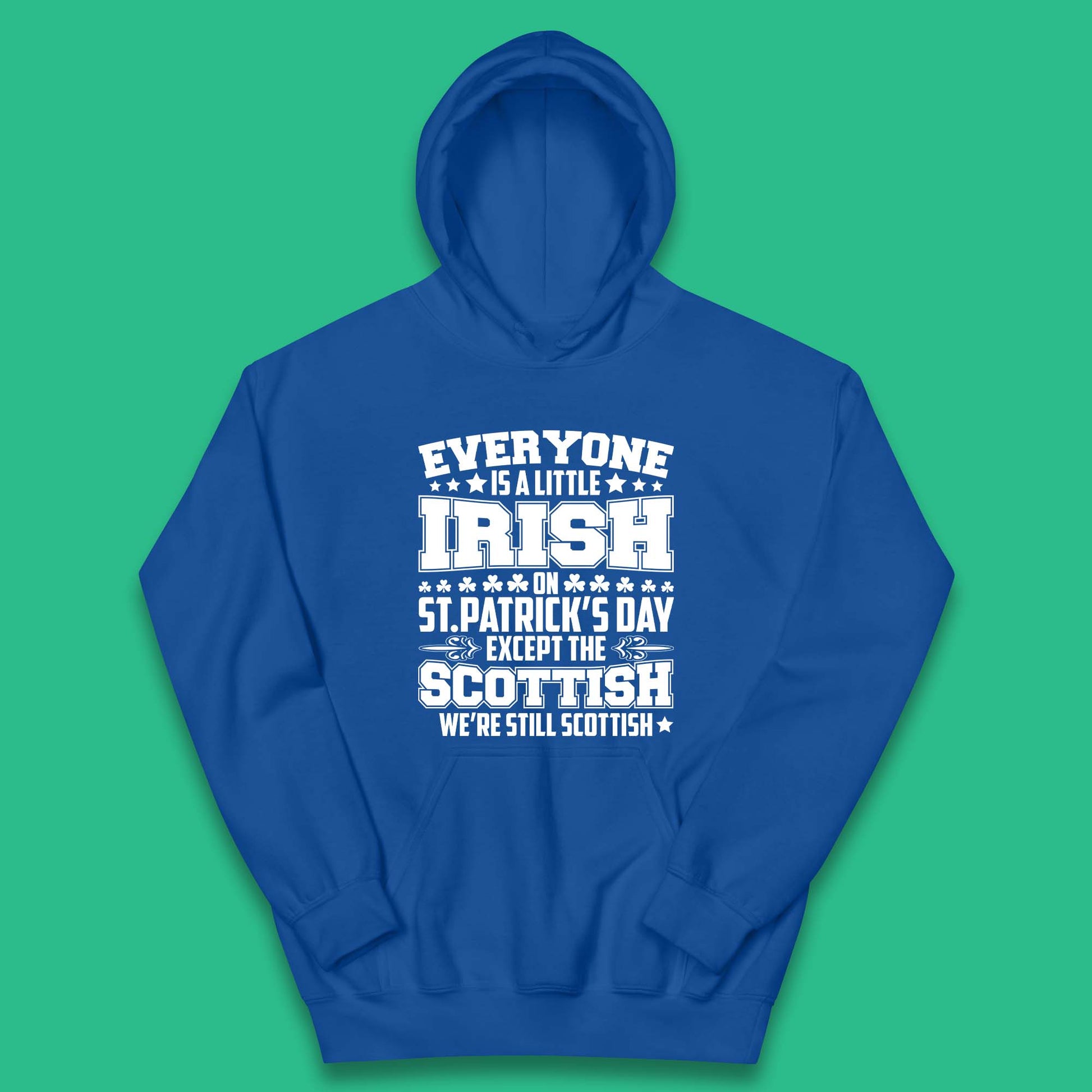 Scotland St Patricks Day Hoodies