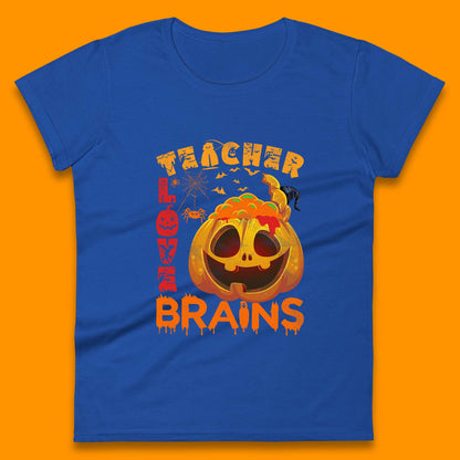 Teacher Love Brain Halloween Spooky Teacher Trick Or Teach Womens Tee Top