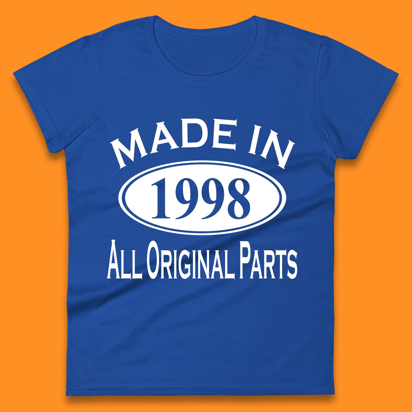 Made In 1998 All Original Parts Vintage Retro 25th Birthday Funny 25 Years Old Birthday Gift Womens Tee Top