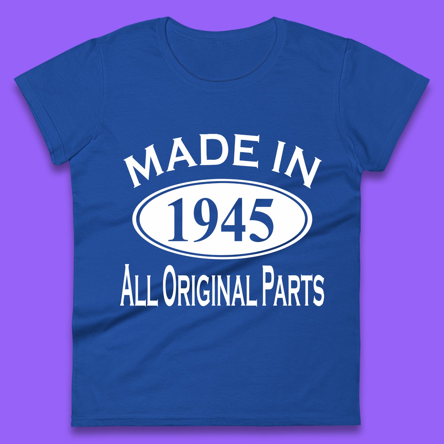 Made In 1945 All Original Parts Vintage Retro 78th Birthday Funny 78 Years Old Birthday Gift Womens Tee Top