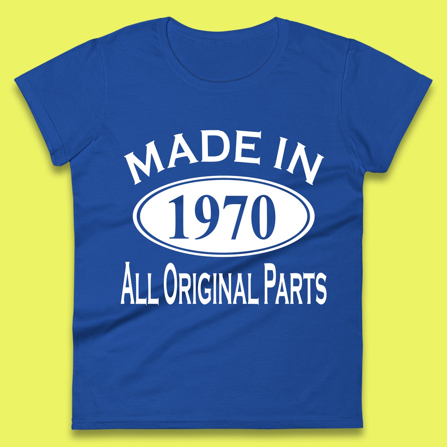 Made In 1970 All Original Parts Vintage Retro 53rd Birthday Funny 53 Years Old Birthday Gift Womens Tee Top