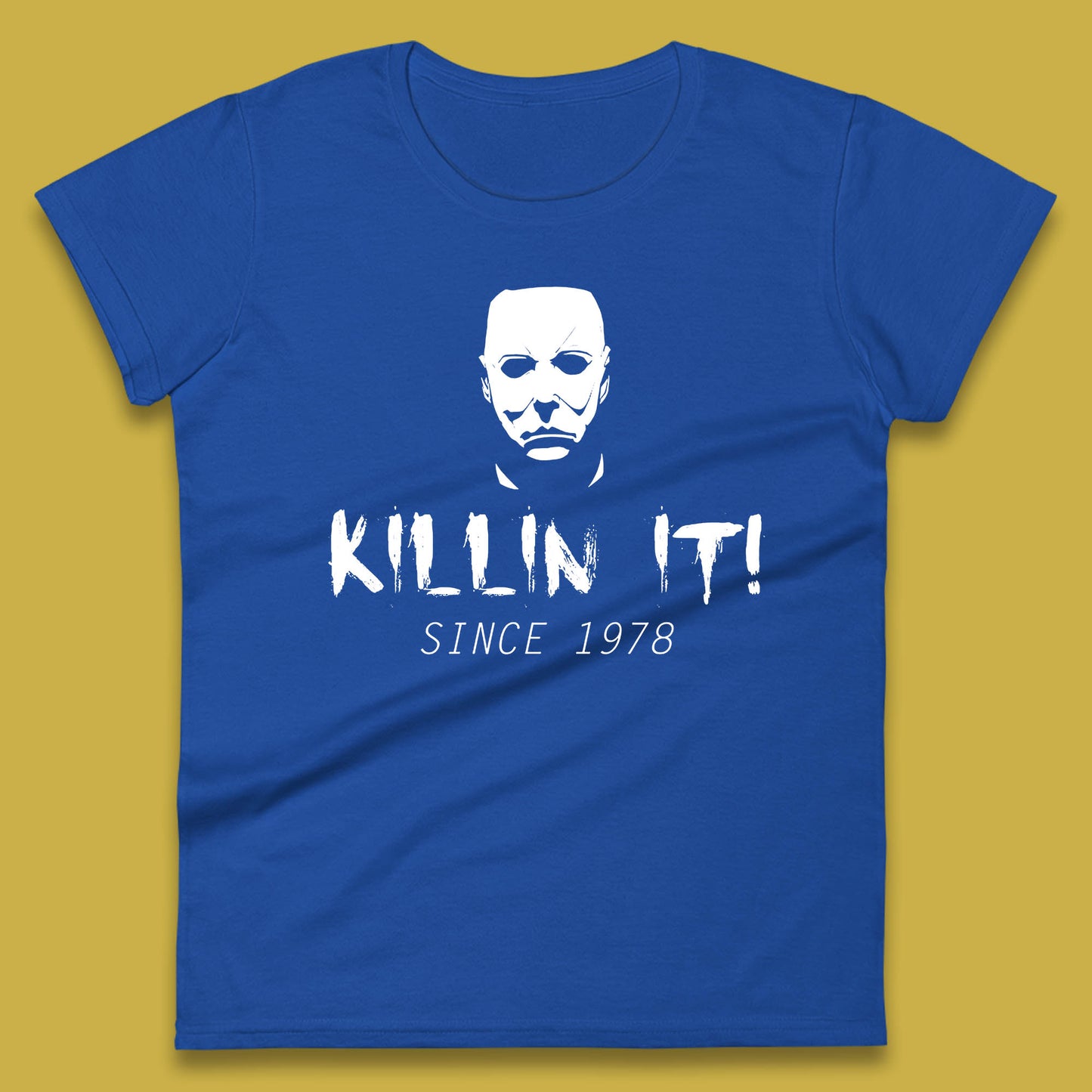 Killin It Since 1978 Halloween Michael Myers Horror Movie Womens Tee Top