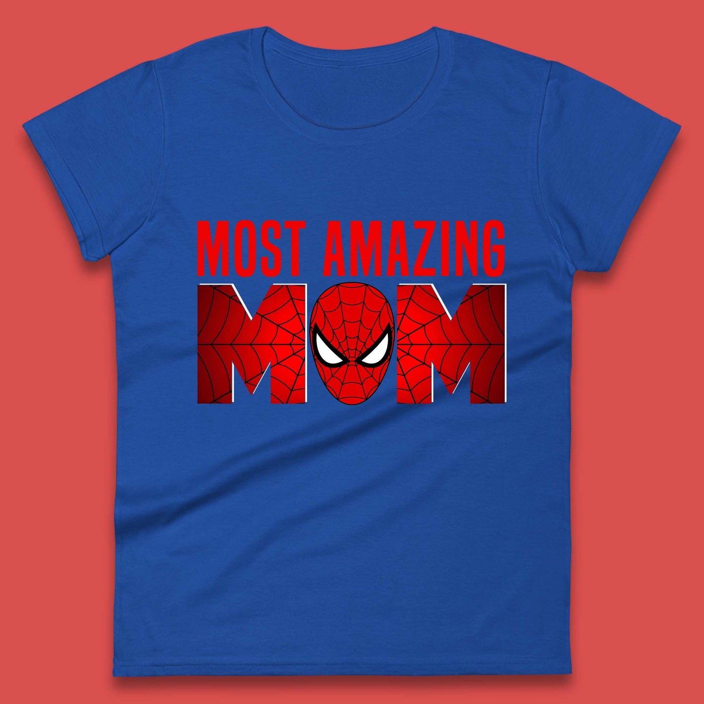 Most Amazing Spider Mom Womens T-Shirt